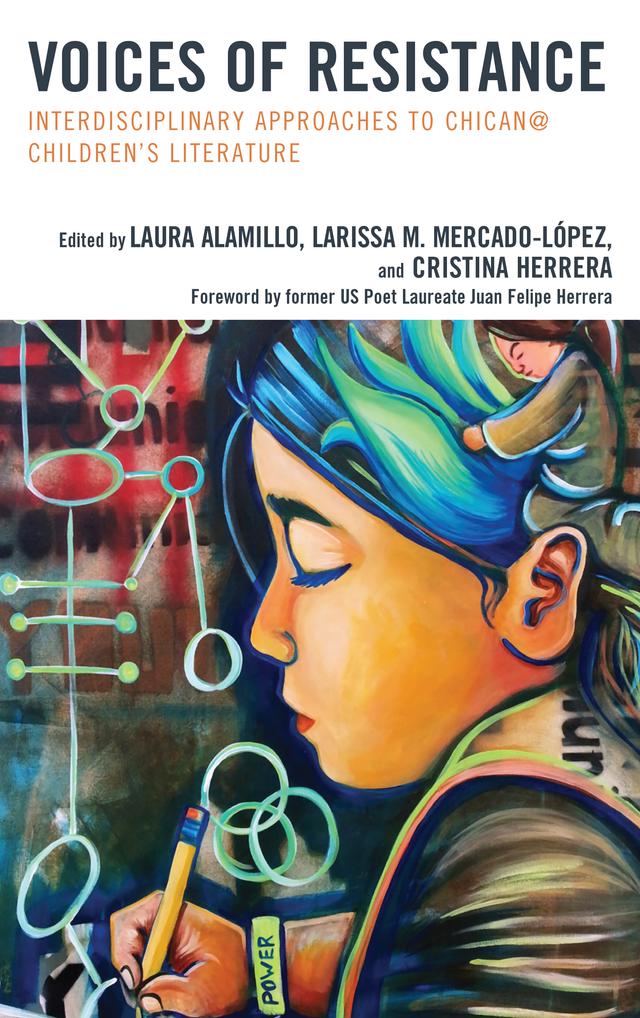 Voices of Resistance by Cristina Herrera, Larissa M. Mercado-Lopez, Laura Alamillo