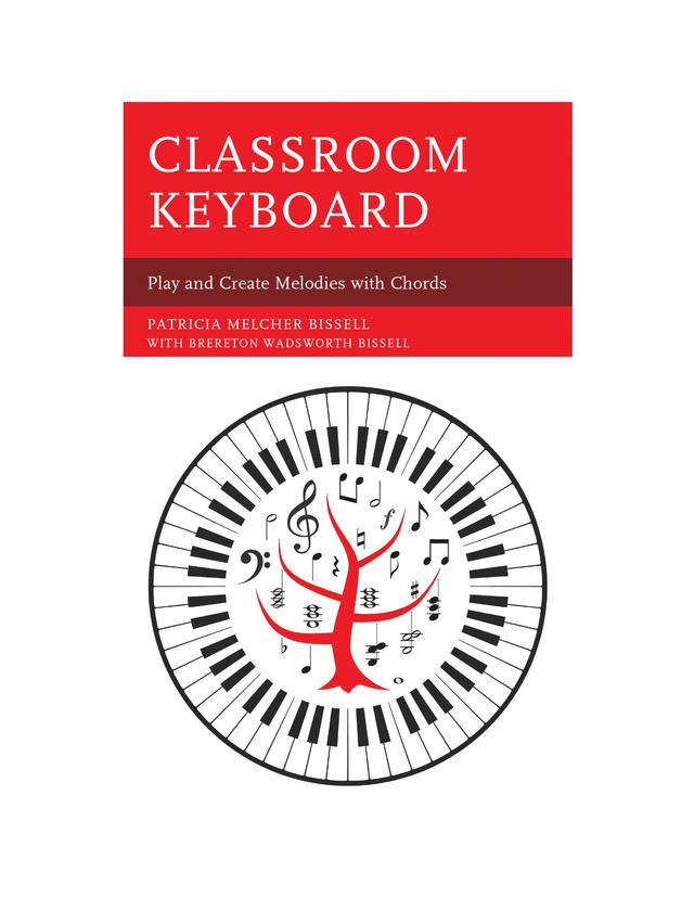 Classroom Keyboard by Brereton Wadsworth Bissell, Patricia Melcher Bissell