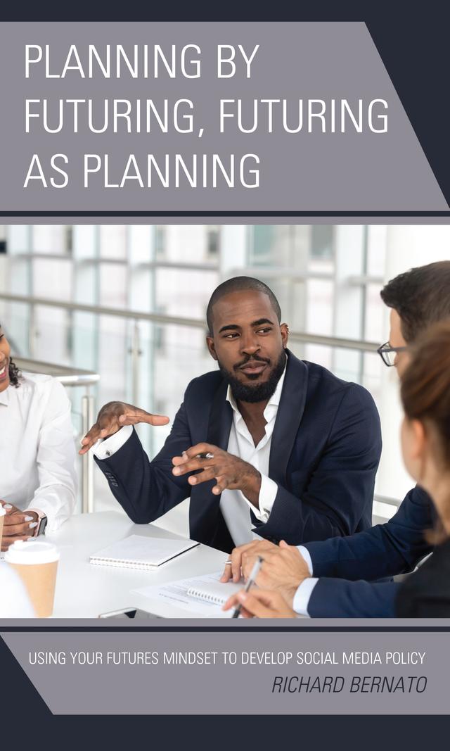 Planning by Futuring, Futuring as Planning by 