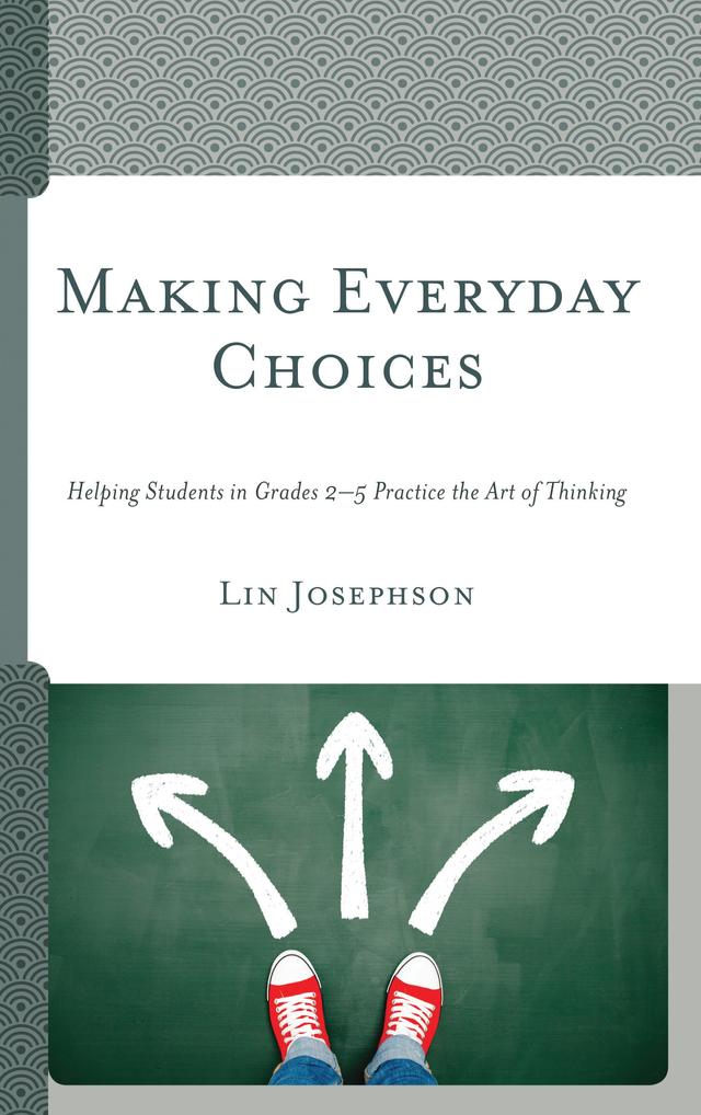 Making Everyday Choices by Lin Josephson