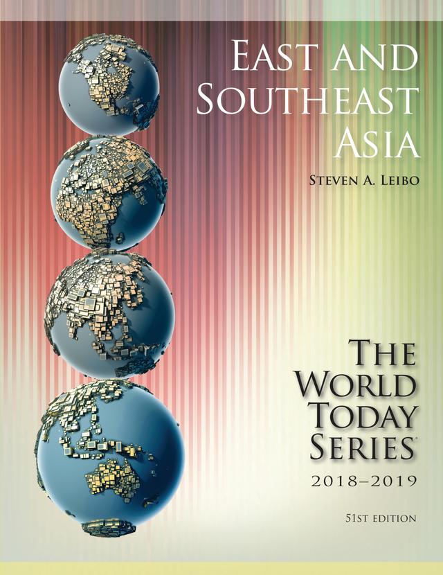 East and Southeast Asia 2018-2019 by Steven A. Leibo