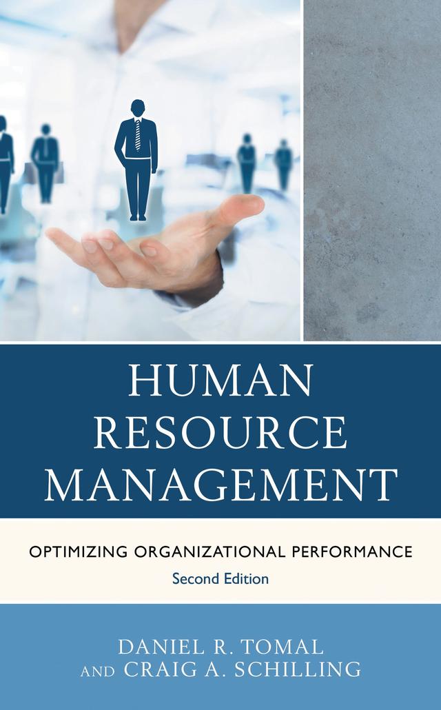 Human Resource Management by Craig A. Schilling, Daniel R. Tomal