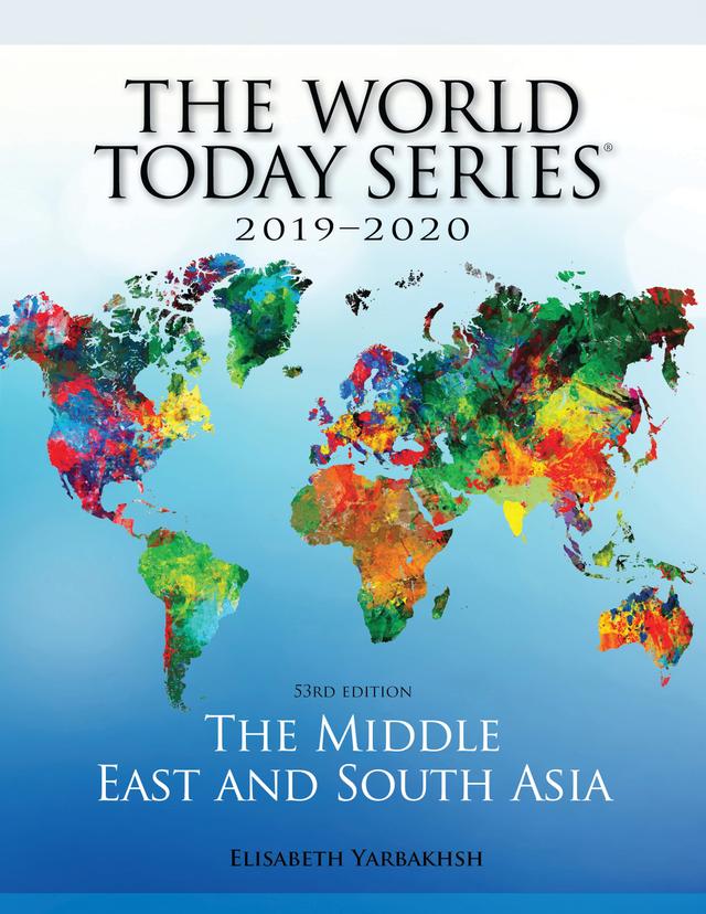 The Middle East and South Asia 2019-2020 by Elisabeth Yarbakhsh