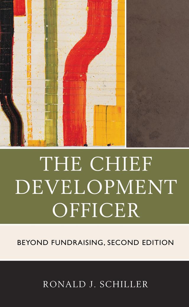 The Chief Development Officer by Ronald J. Schiller