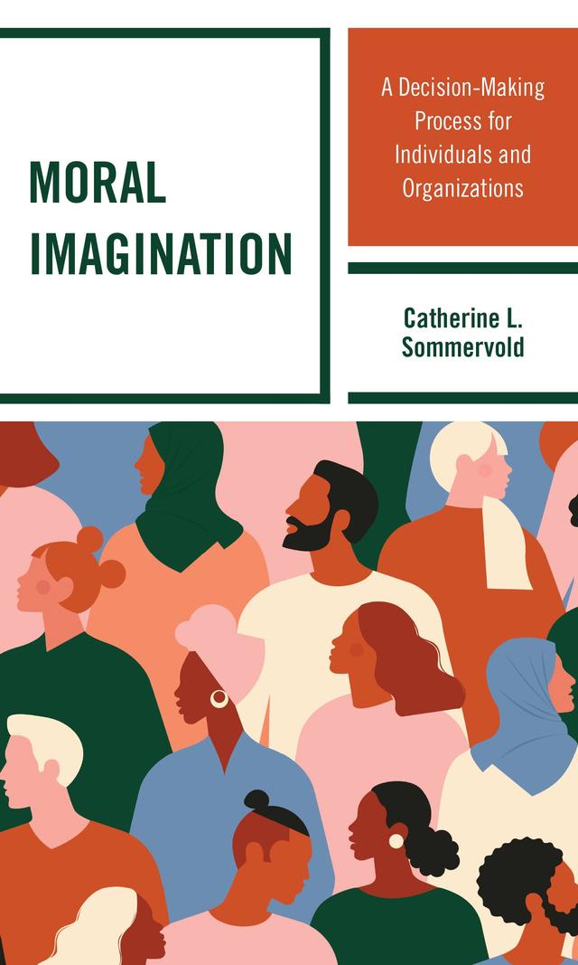 Moral Imagination by Catherine L. Sommervold