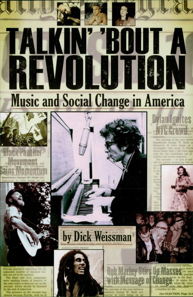 Talkin' 'Bout a Revolution by Dick Weissman