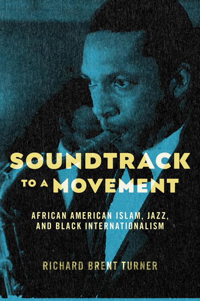 Soundtrack to a Movement by Richard Brent Turner