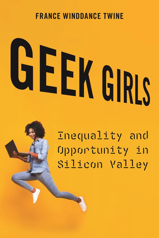 Geek Girls by France Winddance Twine