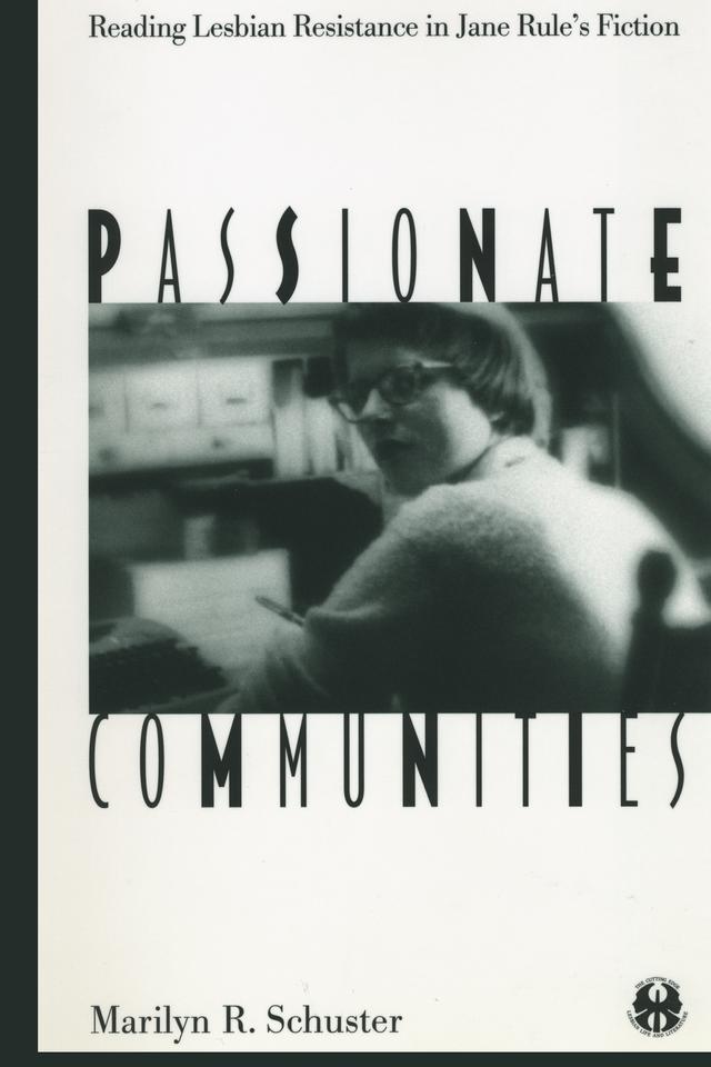 Passionate Communities by Marilyn R. Schuster