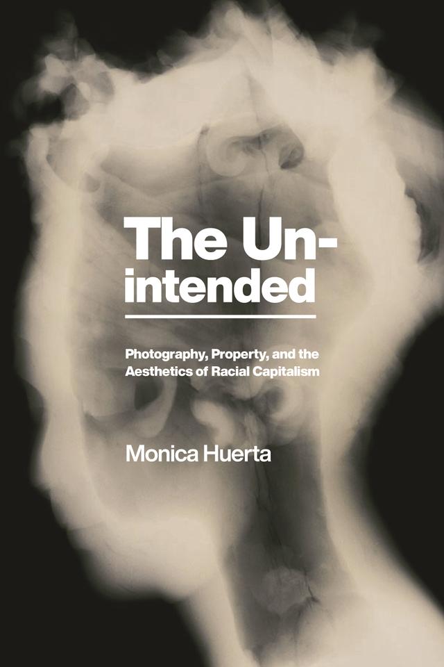 The Unintended by Monica Huerta