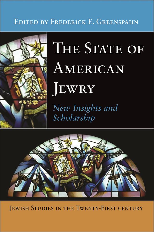 The State of American Jewry by Frederick E. Greenspahn