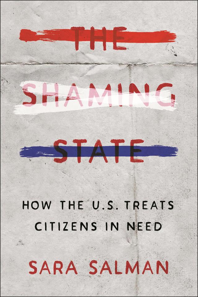 The Shaming State by Sara Salman