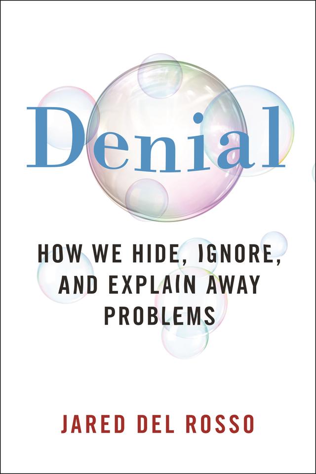 Denial by Jared Del Rosso