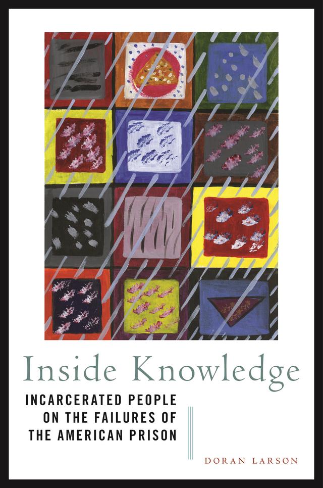 Inside Knowledge by Doran Larson