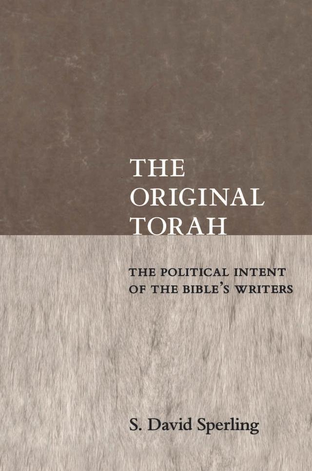 The Original Torah by S. David Sperling