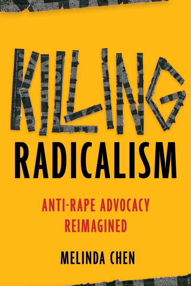 Killing Radicalism by Melinda Chen