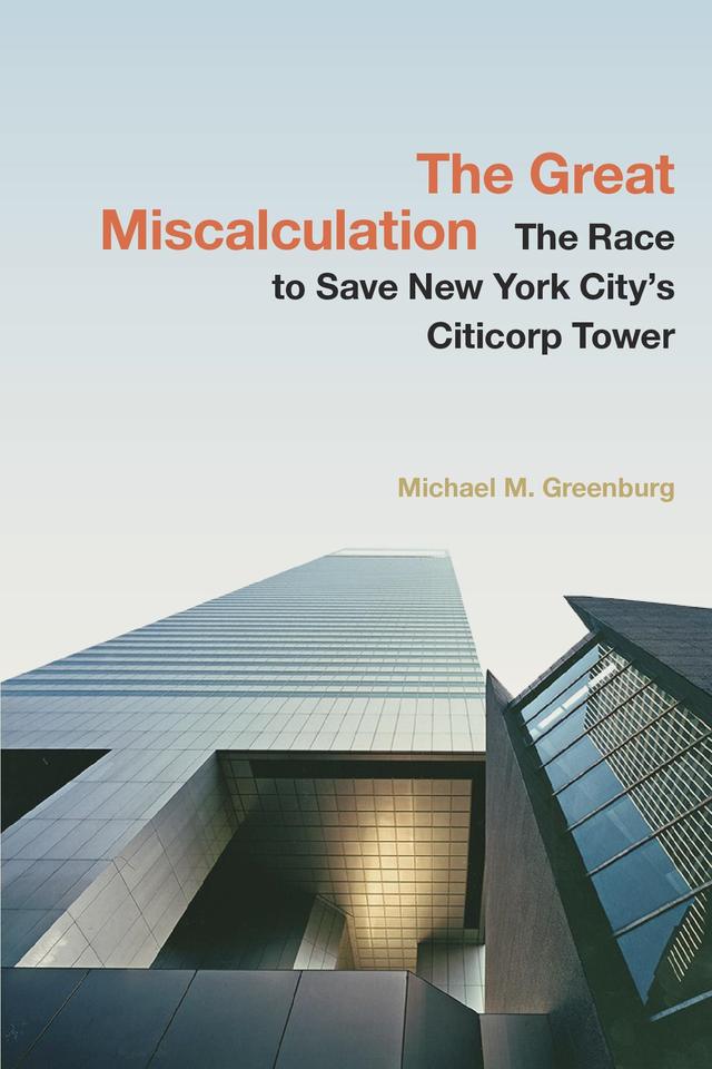 The Great Miscalculation by Michael M. Greenburg