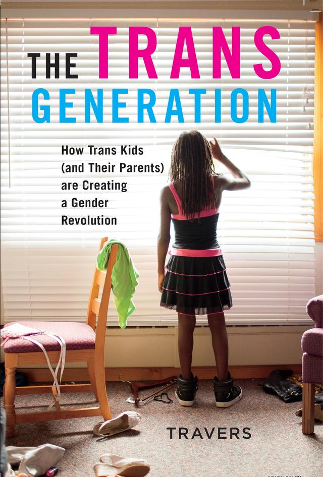 The Trans Generation by Travers