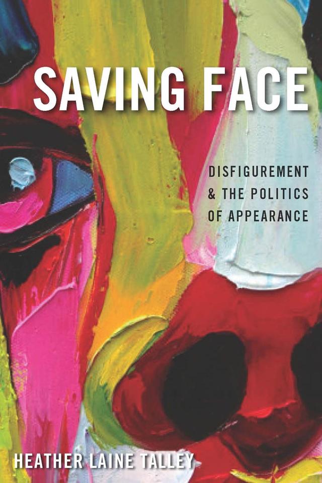 Saving Face by Heather Laine Talley
