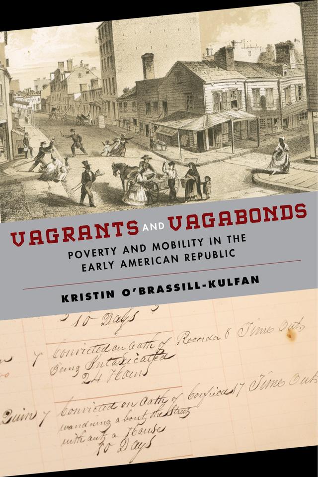 Vagrants and Vagabonds by Kristin O'Brassill-Kulfan