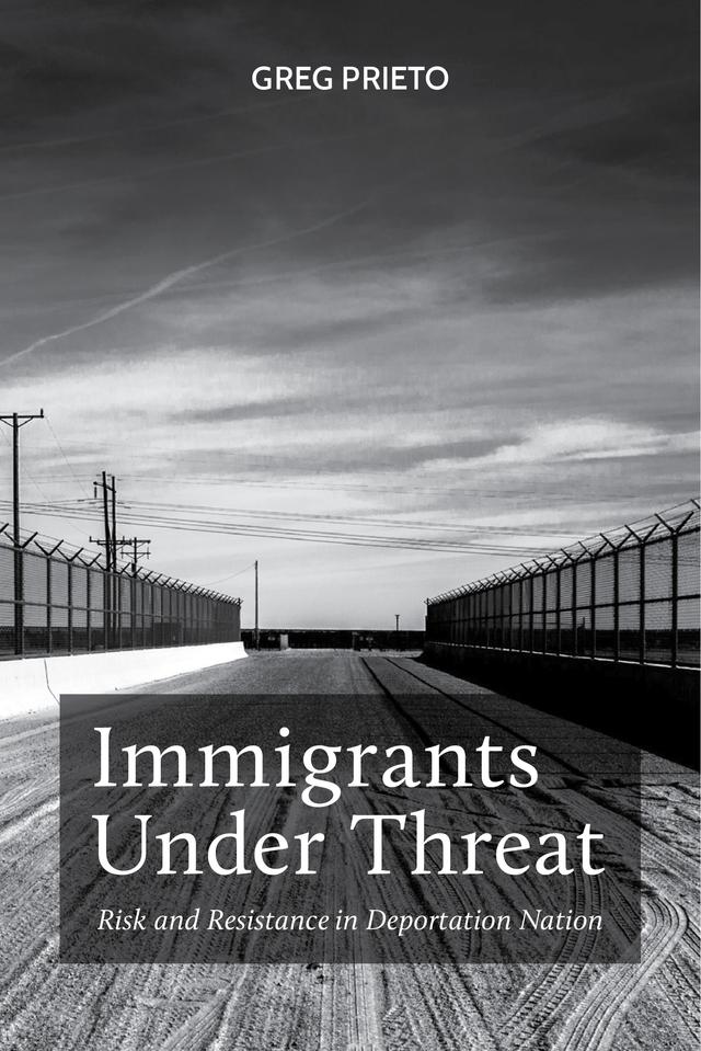 Immigrants Under Threat by Greg Prieto