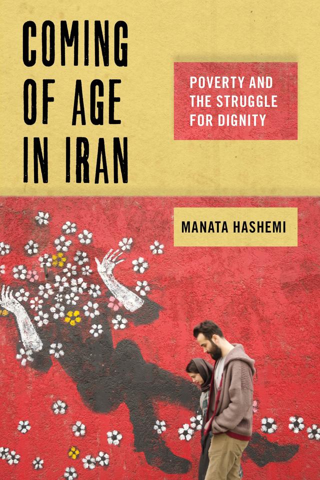 Coming of Age in Iran by Manata Hashemi