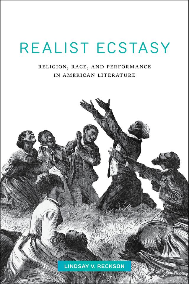 Realist Ecstasy by Lindsay V. Reckson
