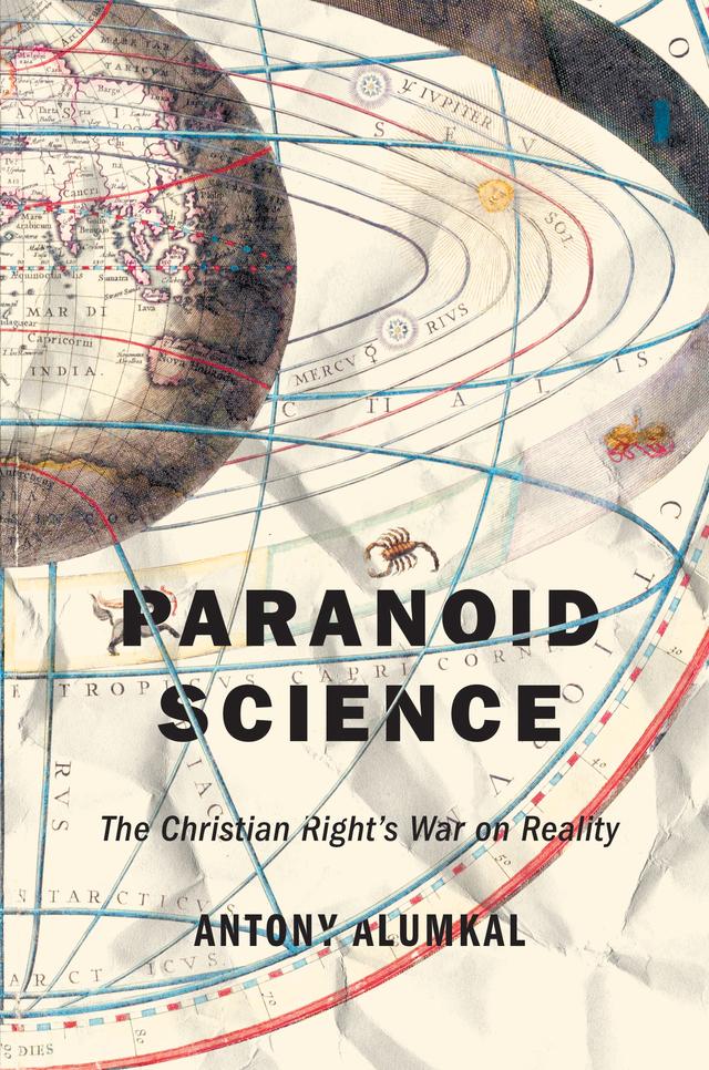 Paranoid Science by Antony Alumkal