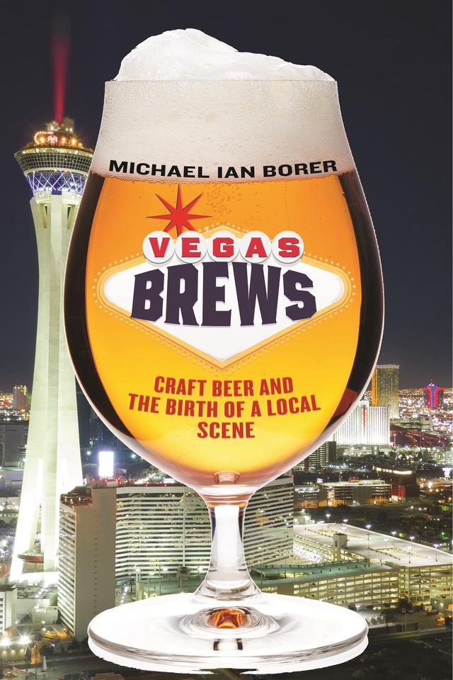 Vegas Brews by Michael Ian Borer