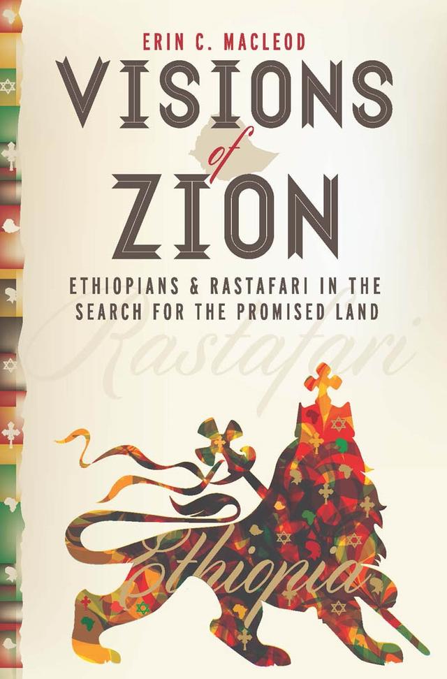 Visions of Zion by Erin C.     MacLeod