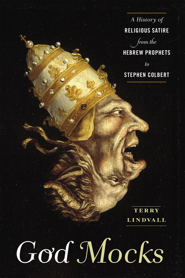 God Mocks by Terry Lindvall