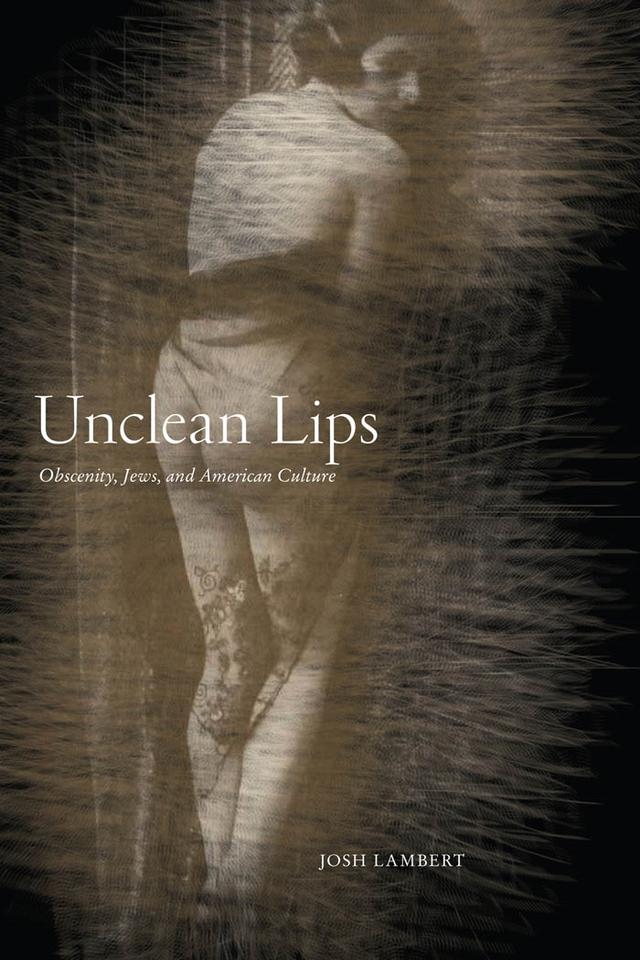 Unclean Lips by Josh   Lambert