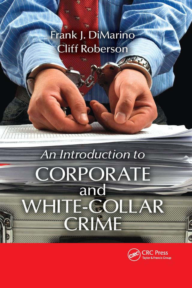 Introduction to Corporate and White-Collar Crime by Cliff Roberson, Frank J. DiMarino