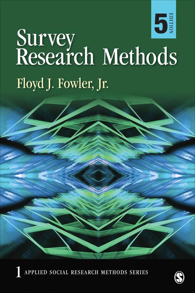 Survey Research Methods by Floyd J Fowler, Jr