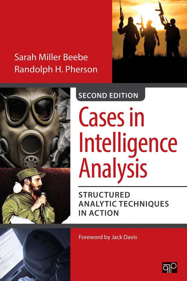 Cases in Intelligence Analysis by Sarah Miller Beebe