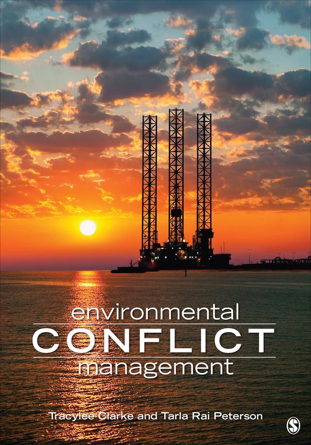 Environmental Conflict Management by Tracylee Clarke