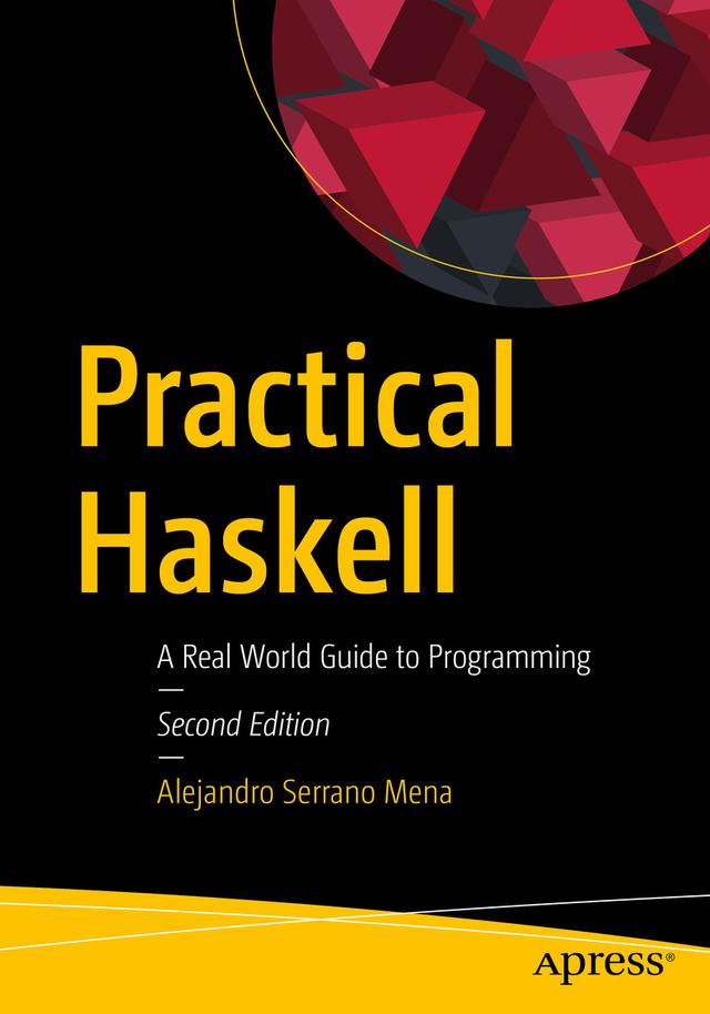 Practical Haskell by Alejandro Serrano Mena