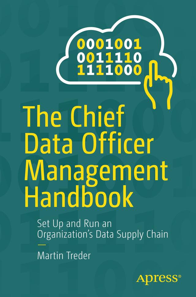 The Chief Data Officer Management Handbook by Martin Treder