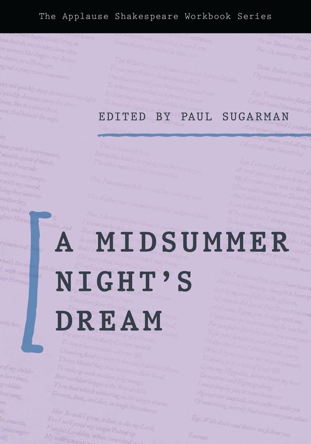 A Midsummer Night’s Dream by Paul Sugarman