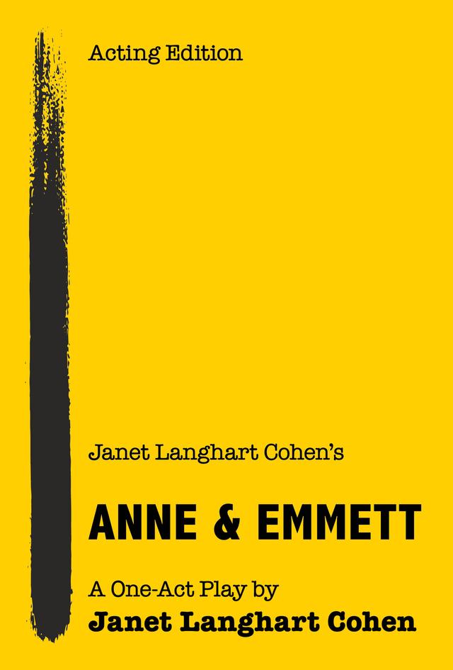Janet Langhart Cohen's Anne & Emmett by Janet Langhart Cohen