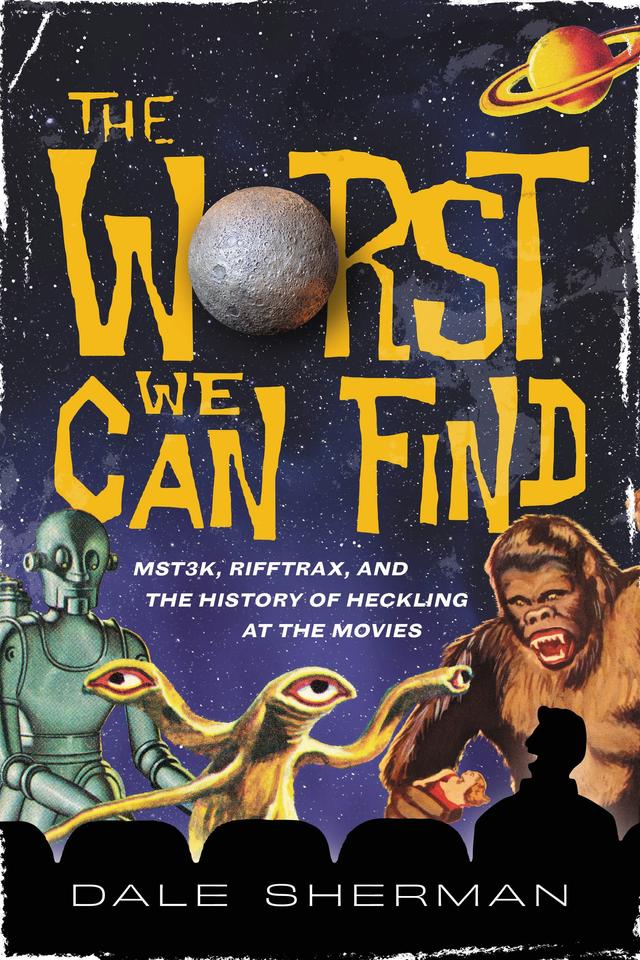 The Worst We Can Find by Dale Sherman
