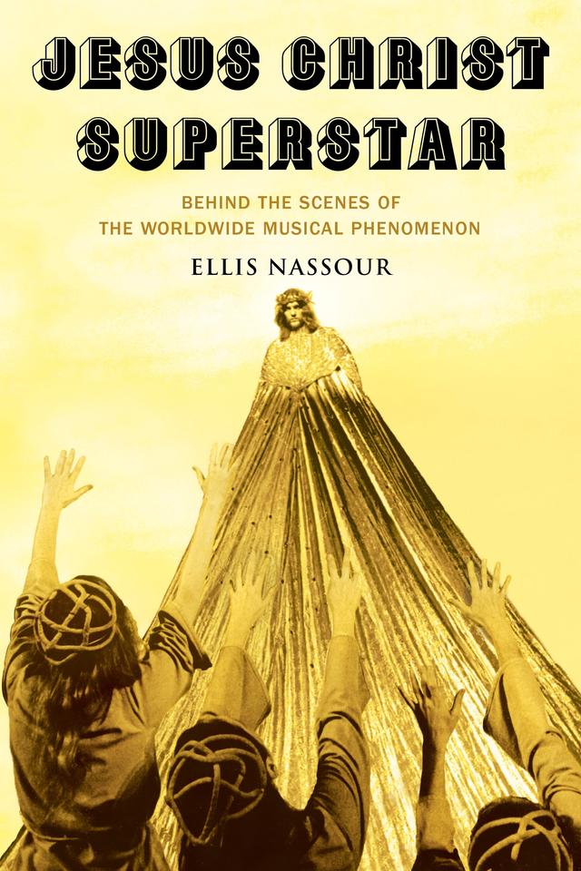 Jesus Christ Superstar by Ellis Nassour