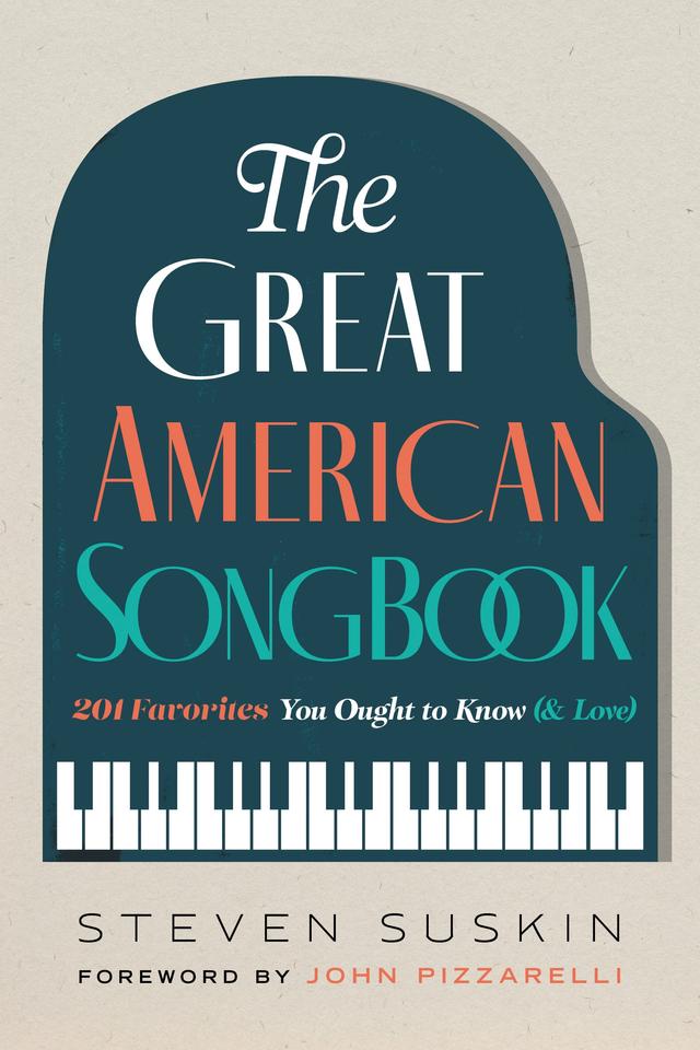 The Great American Songbook by John Pizzarelli, Steven Suskin
