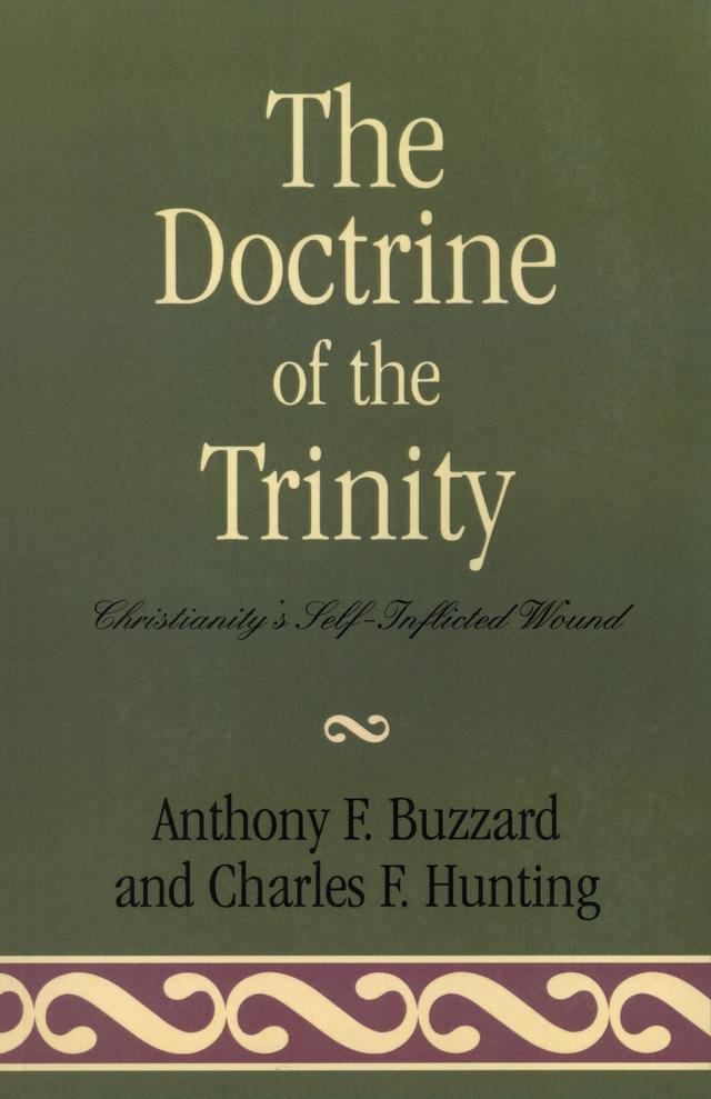 The Doctrine of the Trinity by 