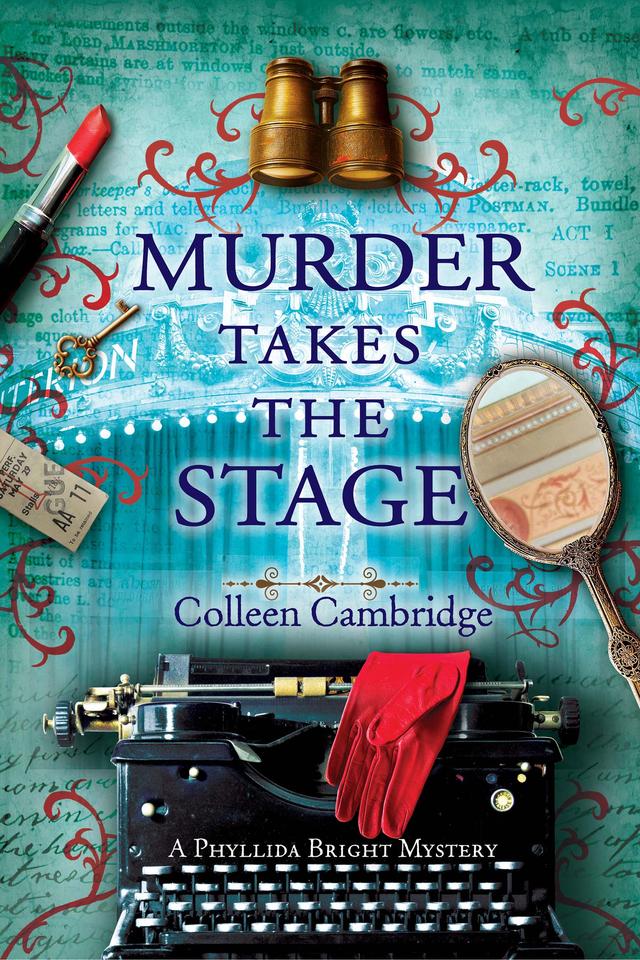 Murder Takes the Stage by Colleen Cambridge
