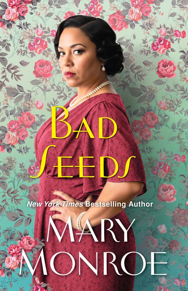 Bad Seeds by Mary Monroe