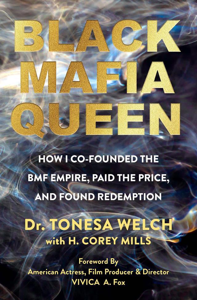 Black Mafia Queen by Harold Corey Mills, Tonesa Welch