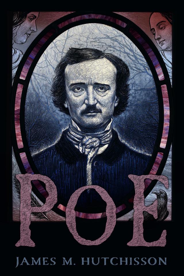 Poe by James M. Hutchisson