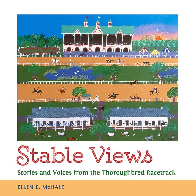 Stable Views by Ellen E. McHale
