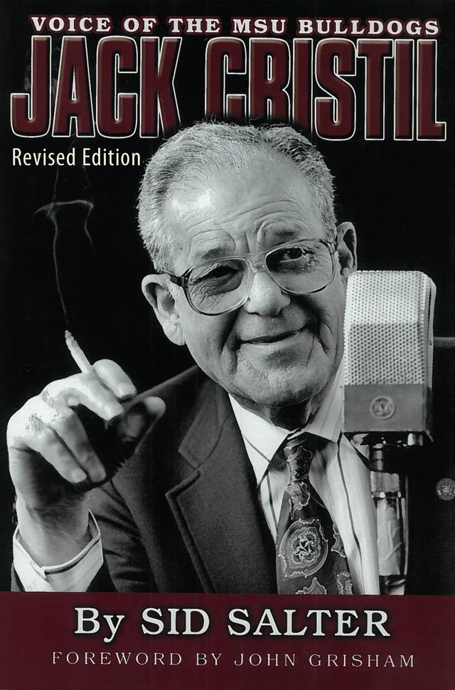 Jack Cristil by John Grisham, Sid Salter
